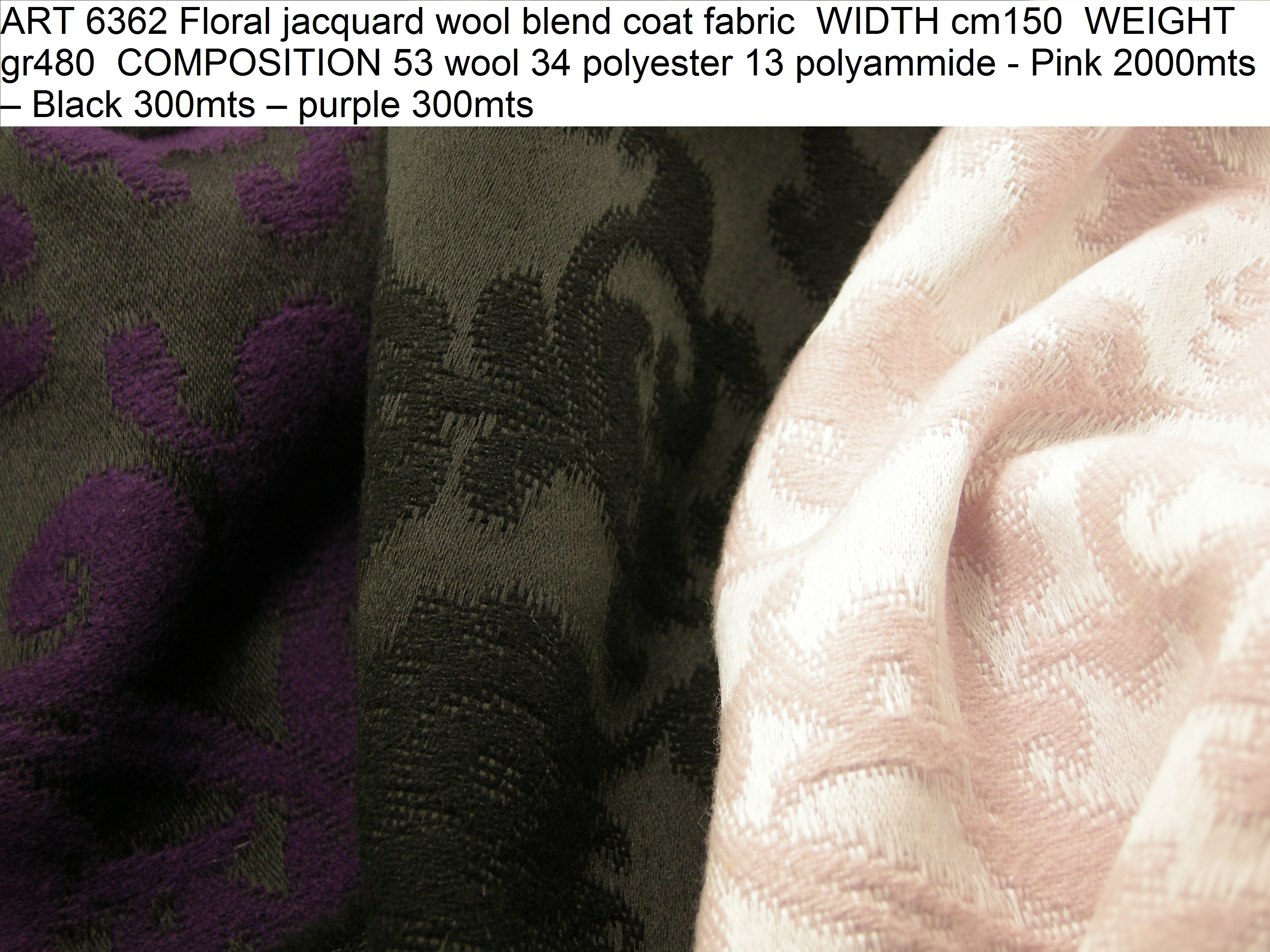 ART 6362 Floral jacquard wool blend coat fabric WIDTH cm150 WEIGHT gr480 COMPOSITION 53 wool 34 polyester 13 polyammide - Pink 2000mts – Black 300mts – purple 300mts