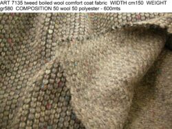 ART 7135 tweed boiled wool comfort coat fabric WIDTH cm150 WEIGHT gr580 COMPOSITION 50 wool 50 polyester - 600mts