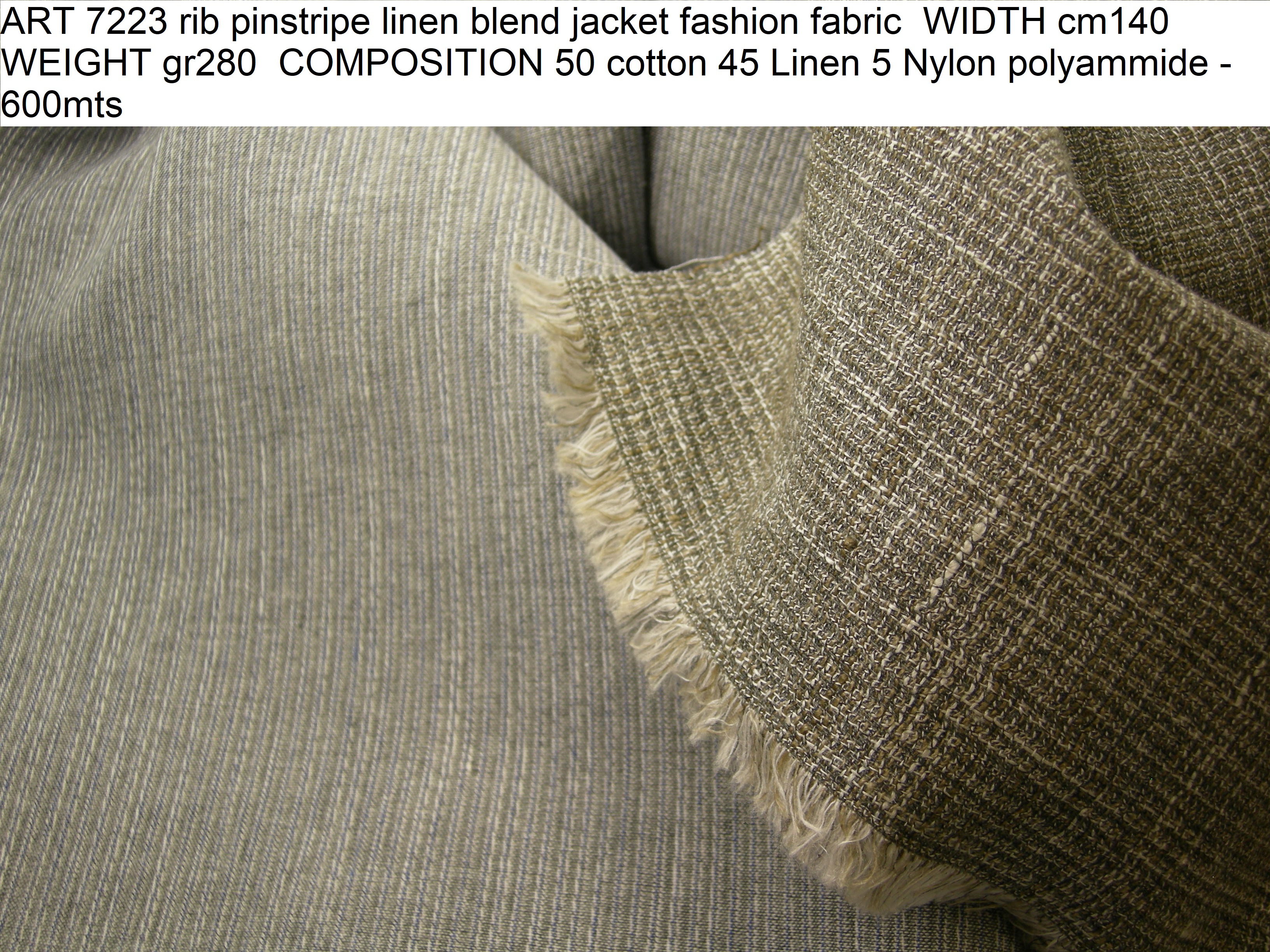 ART 7223 rib pinstripe linen blend jacket fashion fabric WIDTH cm140 WEIGHT gr280 COMPOSITION 50 cotton 45 Linen 5 Nylon polyammide - 600mts