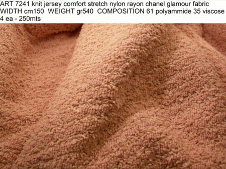 ART 7241 knit jersey comfort stretch nylon rayon chanel glamour fabric WIDTH cm150 WEIGHT gr540 COMPOSITION 61 polyammide 35 viscose 4 ea - 250mts