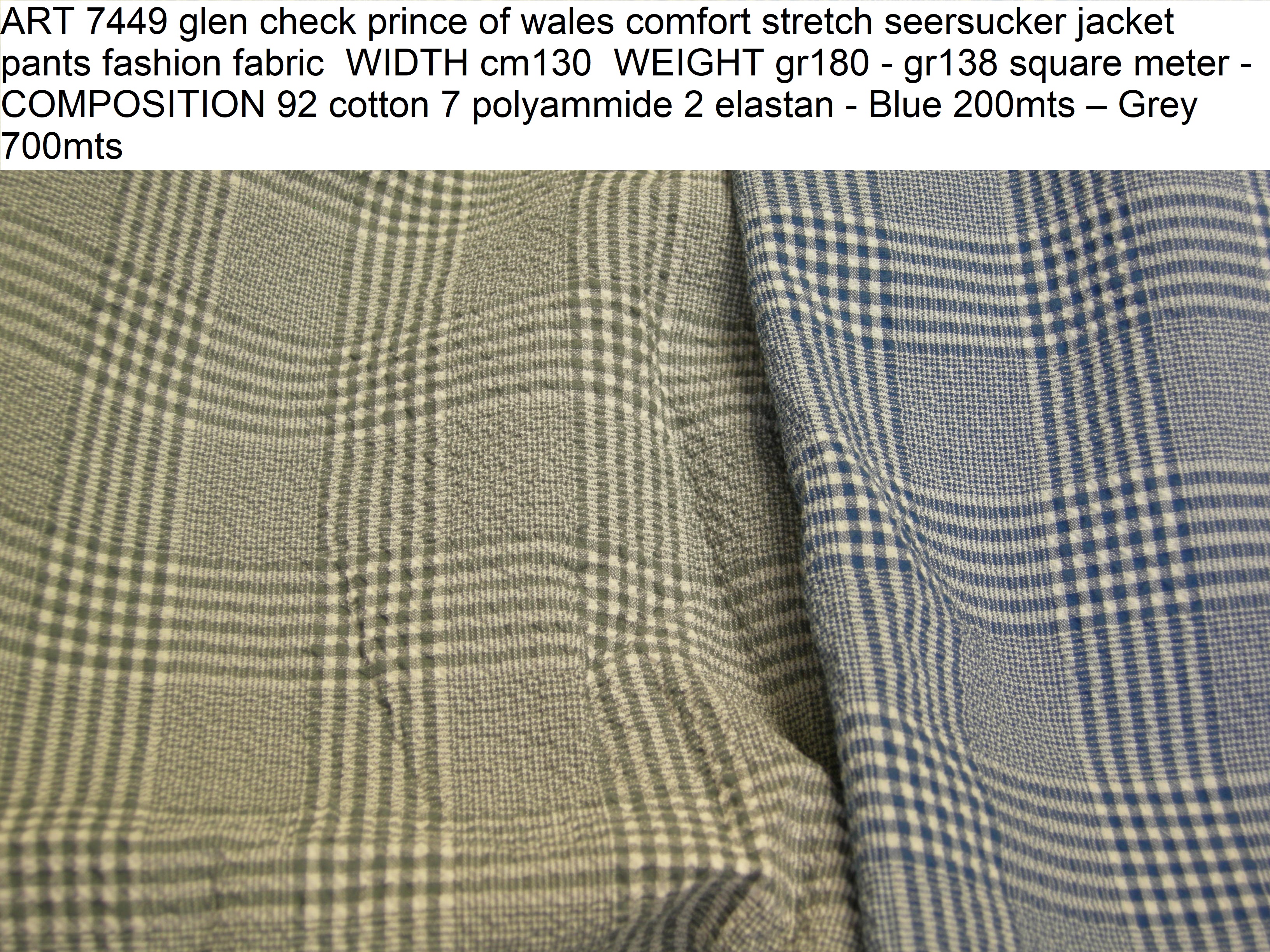 ART 7449 glen check prince of wales comfort stretch seersucker jacket pants fashion fabric WIDTH cm130 WEIGHT gr180 - gr138 square meter - Blue 200mts – Grey 700mts