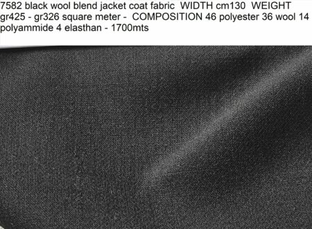 7582 black wool blend jacket coat fabric WIDTH cm130 WEIGHT gr425 - gr326 square meter - COMPOSITION 46 polyester 36 wool 14 polyammide 4 elasthan - 1700mts
