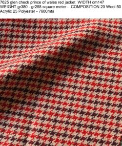 7625 glen check prince of wales red jacket WIDTH cm147 WEIGHT gr380 - gr258 square meter - COMPOSITION 20 Wool 50 Acrylic 25 Polyester - 7600mts
