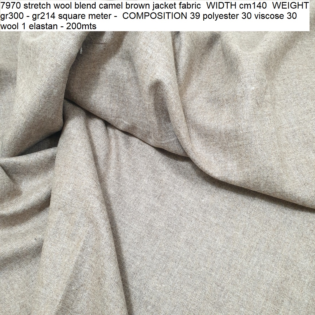 7970 stretch wool blend camel brown jacket fabric WIDTH cm140 WEIGHT gr300 - gr214 square meter - COMPOSITION 39 polyester 30 viscose 30 wool 1 elastan - 200mts