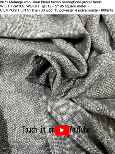 8071 Melange wool linen blend brown herringbone jacket fabric WIDTH cm160 WEIGHT gr312 - gr195 square meter - COMPOSITION 51 linen 30 wool 15 polyester 4 polyammide - 800mts