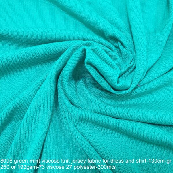 8098 green mint viscose knit jersey fabric for dress and shirt-130cm-gr 250 or 192gsm-73 viscose 27 polyester-300mts