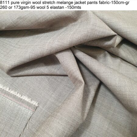 8111 pure virgin wool stretch melange jacket pants fabric-150cm-gr 260 or 173gsm-95 wool 5 elastan -150mts