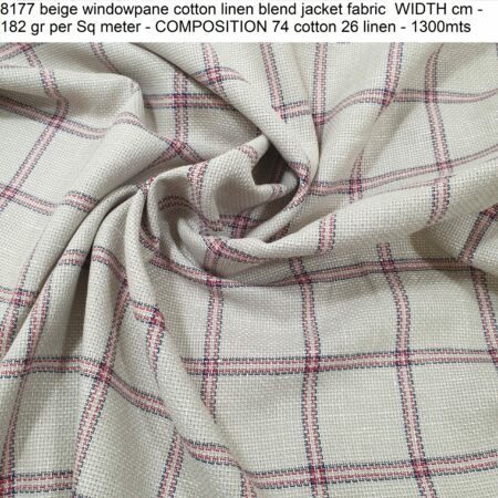 8177 beige windowpane cotton linen blend jacket fabric WIDTH cm - 182 gr per Sq meter - COMPOSITION 74 cotton 26 linen - 1300mts
