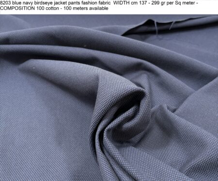 8203 blue navy birdseye jacket pants fashion fabric WIDTH cm 137 - 299 gr per Sq meter - COMPOSITION 100 cotton - 100 meters available