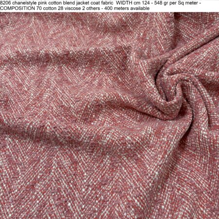 8206 chanelstyle pink cotton blend jacket coat fabric WIDTH cm 124 - 548 gr per Sq meter - COMPOSITION 70 cotton 28 viscose 2 others - 400 meters available